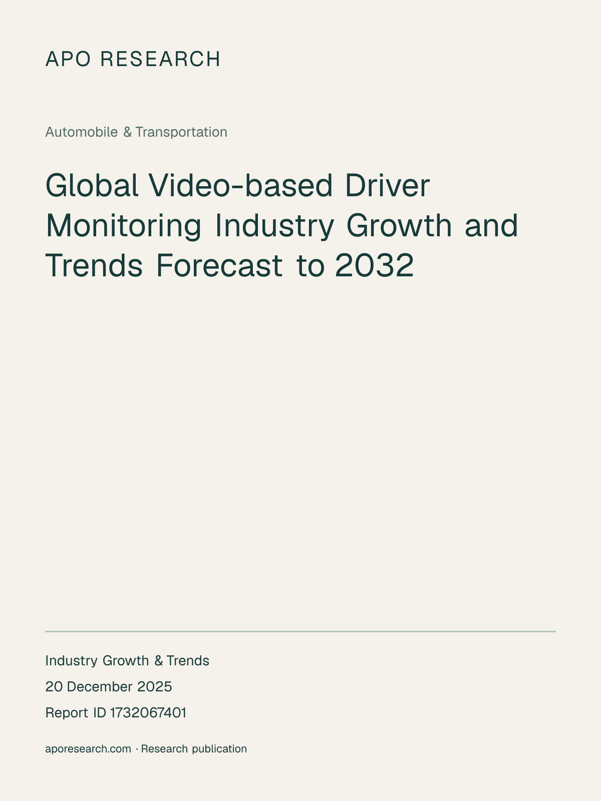 Global Video-based Driver Monitoring Industry Growth and Trends Forecast to 2032 — report cover