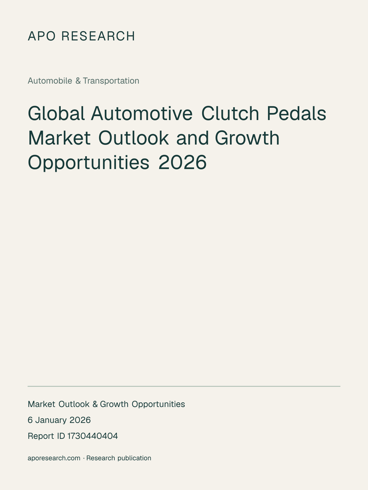 Global Automotive Clutch Pedals Market Outlook and Growth Opportunities 2026 — report cover