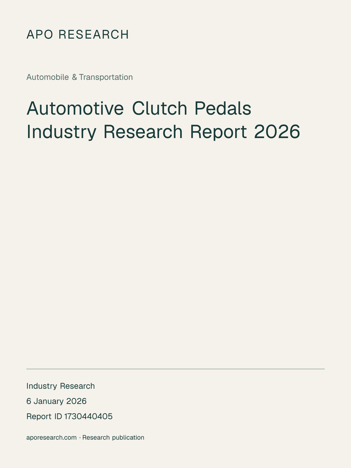 Automotive Clutch Pedals Industry Research Report 2026 — report cover