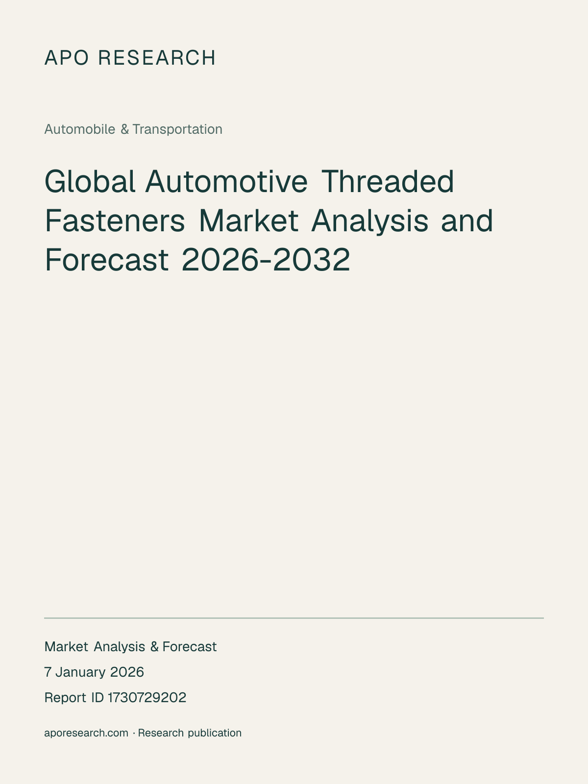 Global Automotive Threaded Fasteners Market Analysis and Forecast 2026-2032 — report cover