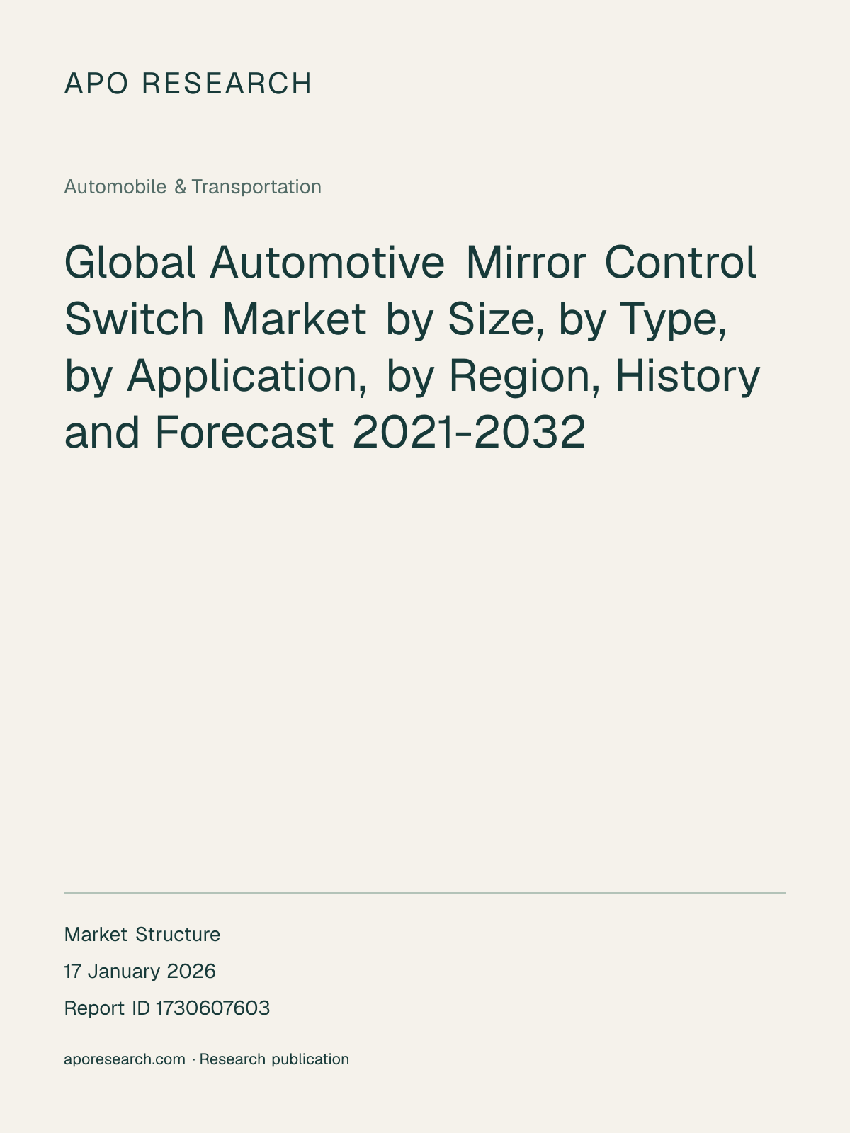 Global Automotive Mirror Control Switch Market by Size, by Type, by Application, by Region, History and Forecast 2021-2032 — report cover