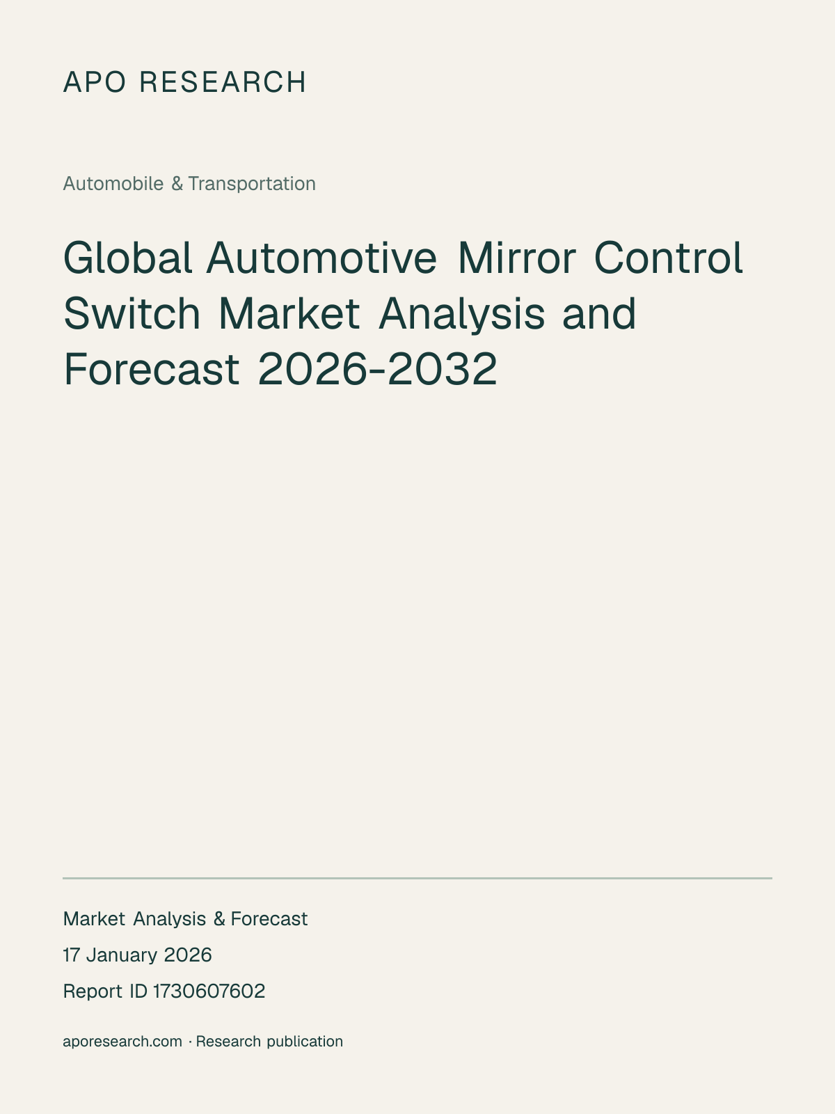 Global Automotive Mirror Control Switch Market Analysis and Forecast 2026-2032 — report cover