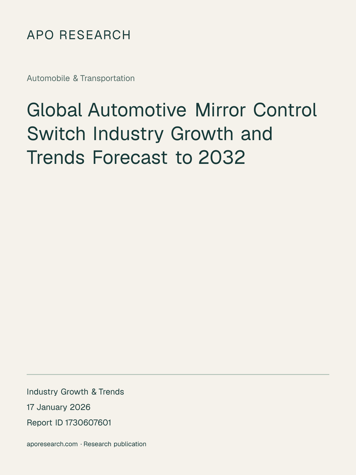 Global Automotive Mirror Control Switch Industry Growth and Trends Forecast to 2032 — report cover