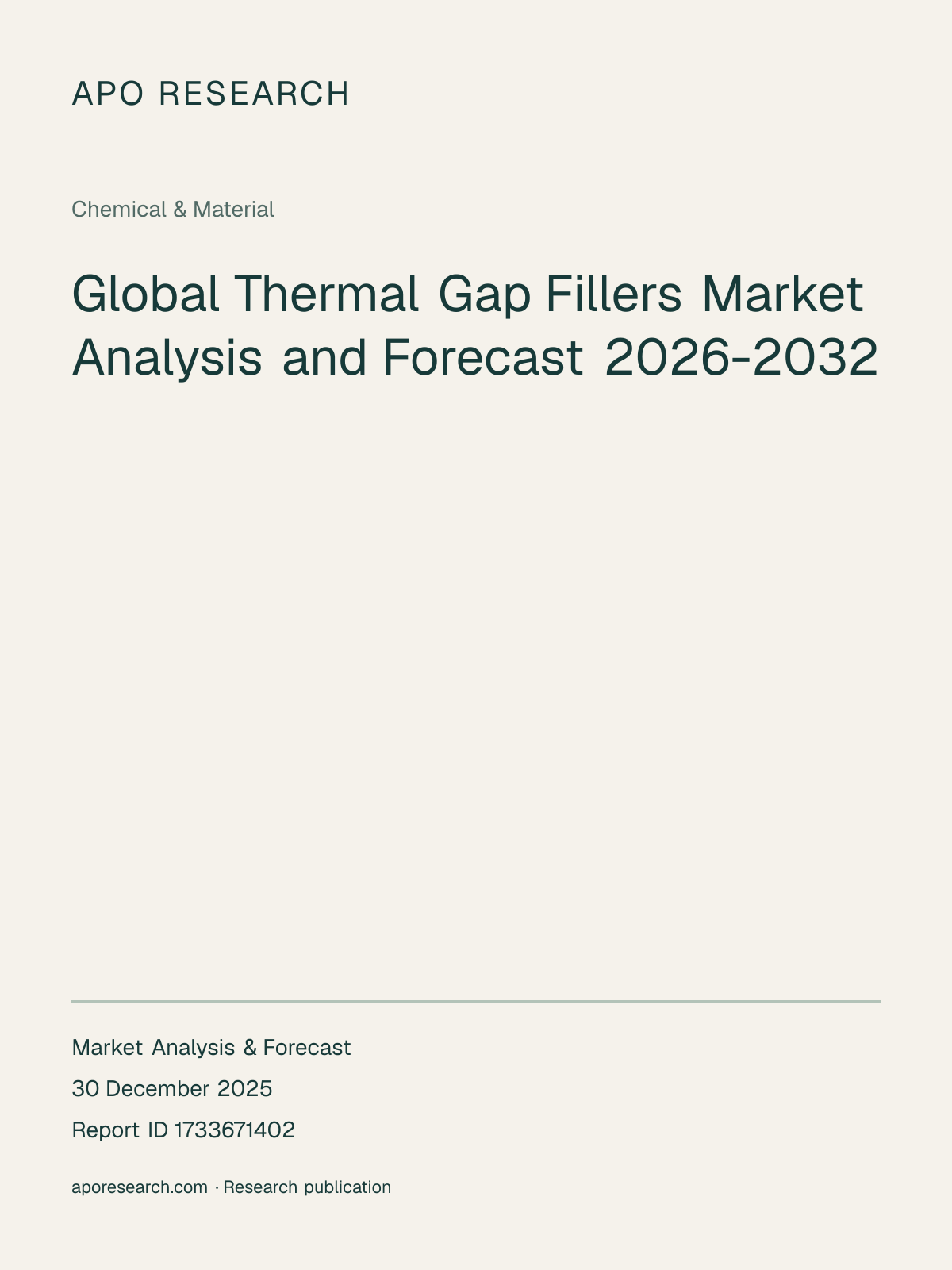 Global Thermal Gap Fillers Market Analysis and Forecast 2026-2032 — report cover