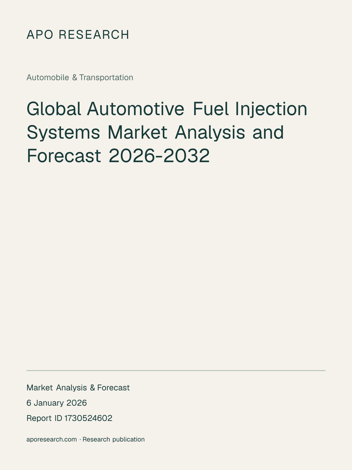 Global Automotive Fuel Injection Systems Market Analysis and Forecast 2026-2032 — report cover