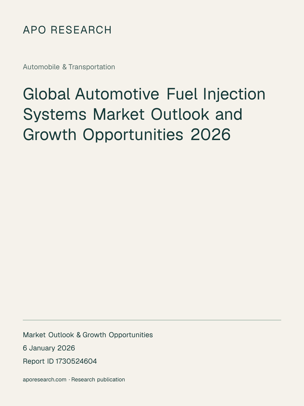 Global Automotive Fuel Injection Systems Market Outlook and Growth Opportunities 2026 — report cover
