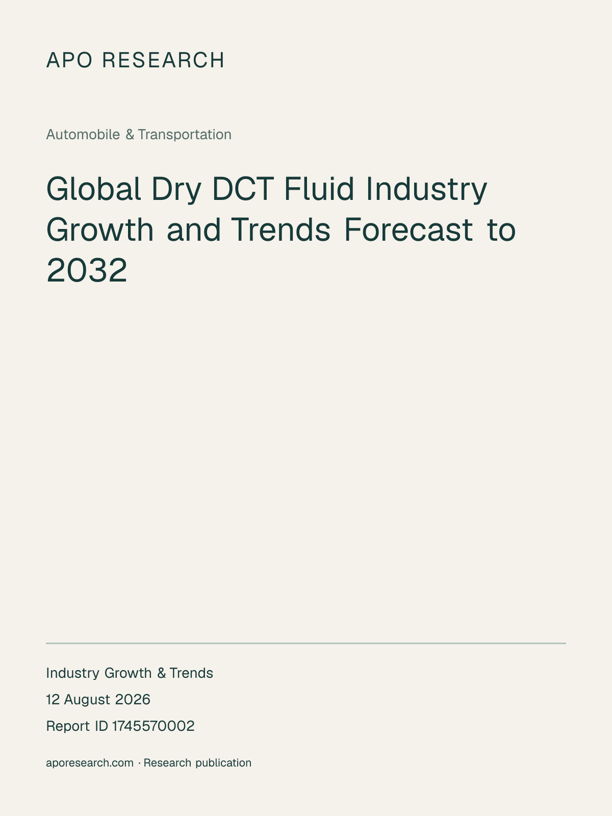 Global Dry DCT Fluid Industry Growth and Trends Forecast to 2032 — report cover