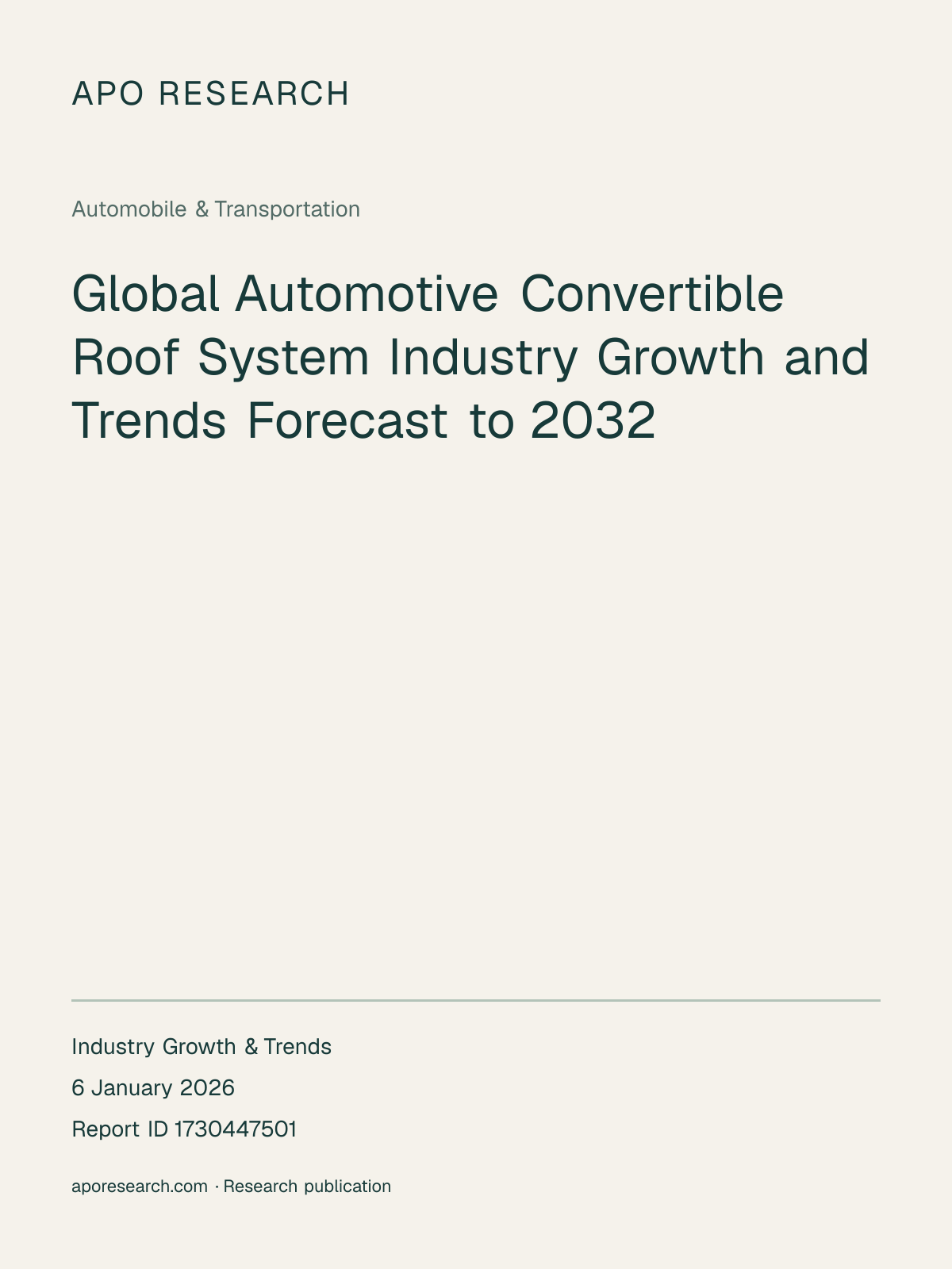 Global Automotive Convertible Roof System Industry Growth and Trends Forecast to 2032 — report cover