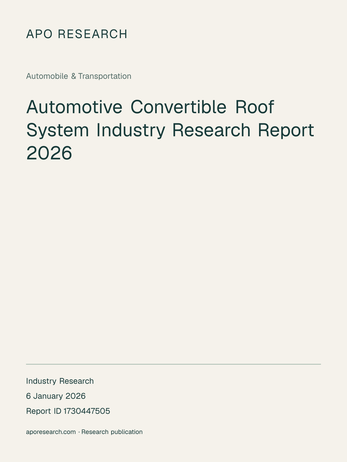 Automotive Convertible Roof System Industry Research Report 2026 — report cover