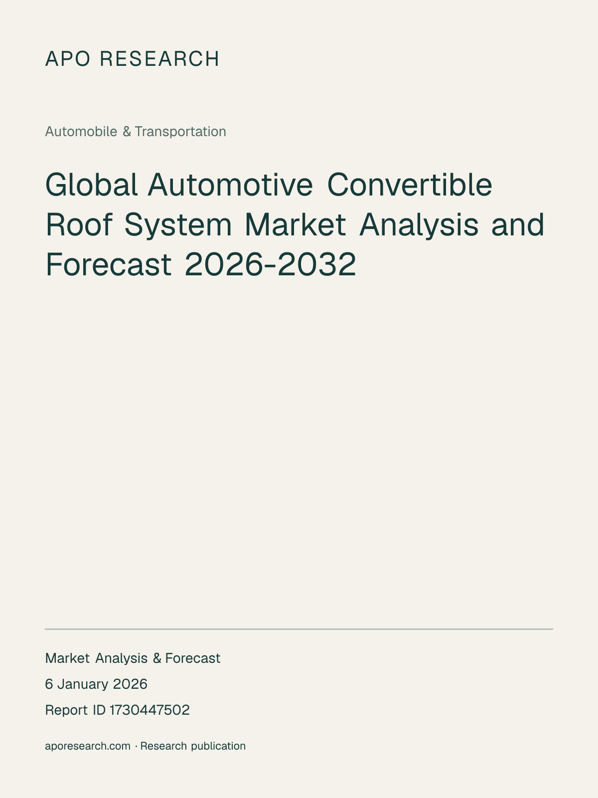 Global Automotive Convertible Roof System Market Analysis and Forecast 2026-2032 — report cover