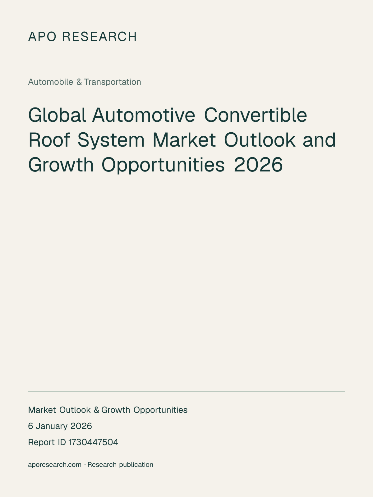 Global Automotive Convertible Roof System Market Outlook and Growth Opportunities 2026 — report cover